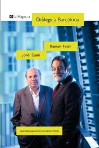 DIALEGS A BARCELONA JORDI CAMI RAMON FLOCH ciencia | 9788482641355 | TRANSCRITES PER XAVIER FEBRES | Llibres Parcir | Llibreria Parcir | Llibreria online de Manresa | Comprar llibres en català i castellà online