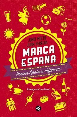 MARCA ESPAÑA | 9788403000865 | MOLTO,JORDI/HERRERA SALAZAR,JUAN | Llibres Parcir | Llibreria Parcir | Llibreria online de Manresa | Comprar llibres en català i castellà online