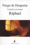 FUEGO DE DESPERTAR unidad En eL cambio | 9788493808211 | RAPHAEL | Llibres Parcir | Librería Parcir | Librería online de Manresa | Comprar libros en catalán y castellano online