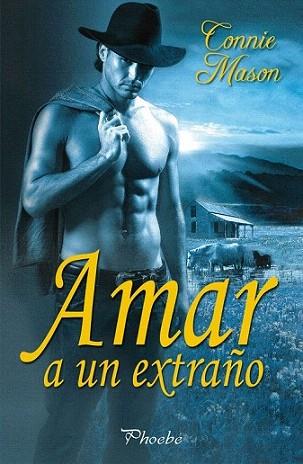 AMAR A UN EXTRAÑO | 9788496952737 | CONNIE MASON | Llibres Parcir | Llibreria Parcir | Llibreria online de Manresa | Comprar llibres en català i castellà online