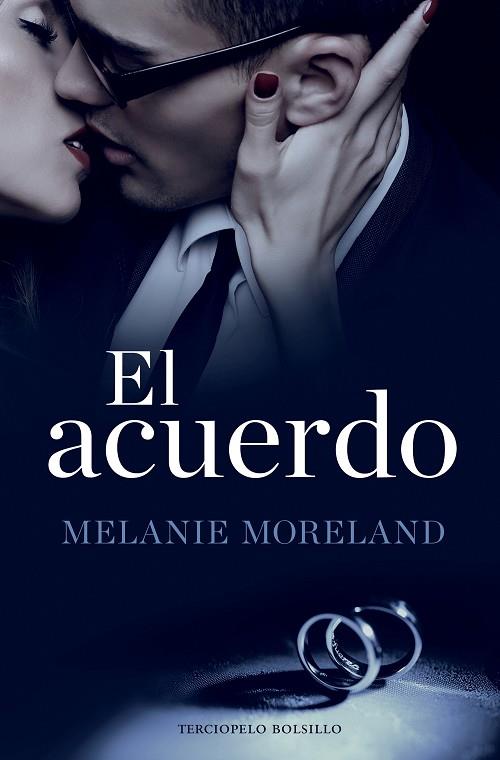 EL ACUERDO | 9788494616815 | MORELAND, MELANIE | Llibres Parcir | Librería Parcir | Librería online de Manresa | Comprar libros en catalán y castellano online