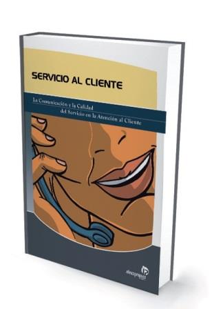 SERVICIO AL CLIENTE | 9788496578128 | 'RENATA PAZ COUSO ' | Llibres Parcir | Librería Parcir | Librería online de Manresa | Comprar libros en catalán y castellano online