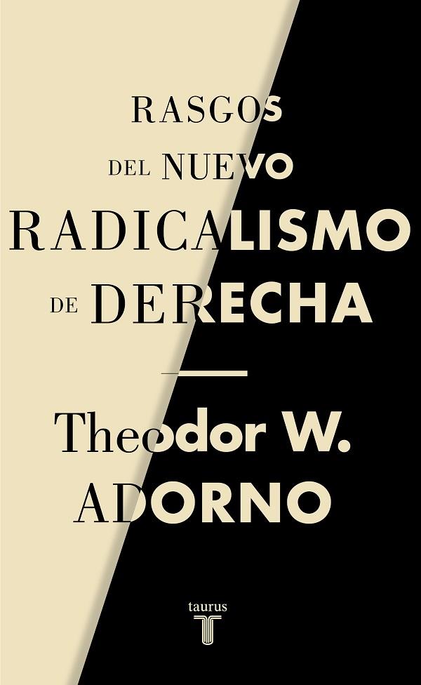 RASGOS DEL NUEVO RADICALISMO DE DERECHA | 9788430622238 | ADORNO, THEODOR W. | Llibres Parcir | Librería Parcir | Librería online de Manresa | Comprar libros en catalán y castellano online