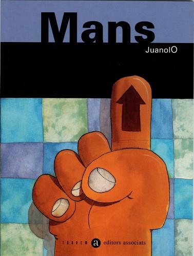 QUIN COS! MANS | 9788481314007 | ORTEGA BOLÍVAR, JUAN | Llibres Parcir | Librería Parcir | Librería online de Manresa | Comprar libros en catalán y castellano online