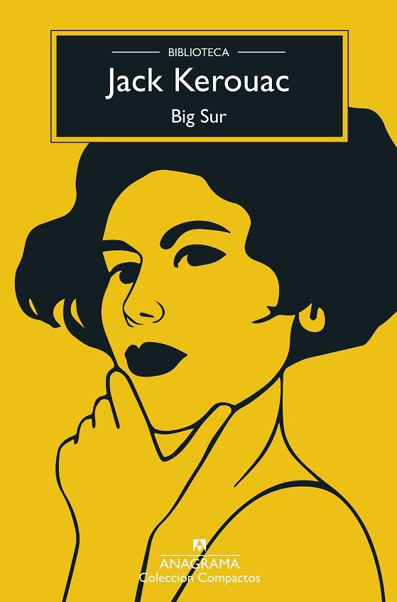 BIG SUR | 9788433913371 | KEROUAC, JACK | Llibres Parcir | Librería Parcir | Librería online de Manresa | Comprar libros en catalán y castellano online