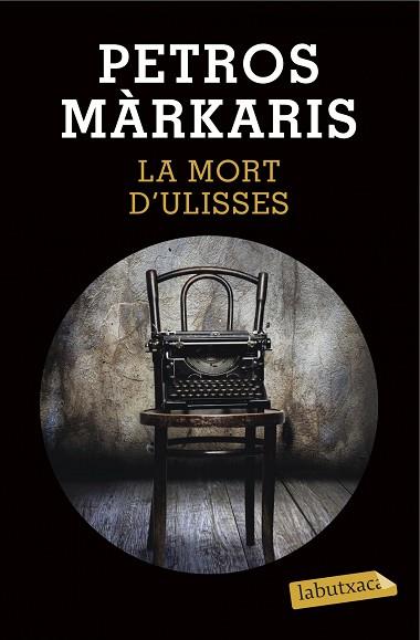LA MORT D'ULISSES | 9788490663844 | PETROS MÁRKARIS | Llibres Parcir | Librería Parcir | Librería online de Manresa | Comprar libros en catalán y castellano online