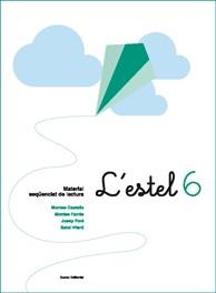 L' ESTEL 6 | 9788497662574 | CASTELLS CLOTA, MONTSERRAT / FARRÉS CRESPI, MONTSERRAT / FONT ROURA, JOSEP / VILARÓ ROVIRA, SALUT | Llibres Parcir | Librería Parcir | Librería online de Manresa | Comprar libros en catalán y castellano online