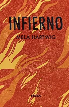 INFIERNO | 9788418436529 | HARTWING, MELA | Llibres Parcir | Librería Parcir | Librería online de Manresa | Comprar libros en catalán y castellano online