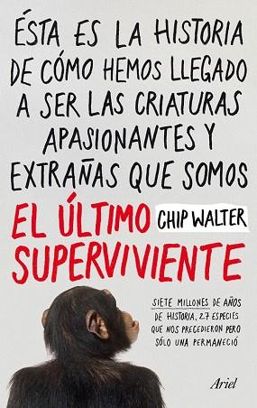 EL ÚLTIMO SUPERVIVIENTE | 9788434412033 | WALTER, CHIP | Llibres Parcir | Librería Parcir | Librería online de Manresa | Comprar libros en catalán y castellano online