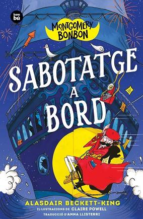 MONTGOMERY BONBON. SABOTATGE A BORD | 9788410860544 | BECKETT-KING, ALASDAIR | Llibres Parcir | Librería Parcir | Librería online de Manresa | Comprar libros en catalán y castellano online