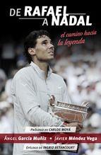DE RAFAEL A NADAL | 9788415242888 | GARCÍA MUÑIZ, ANGEL | Llibres Parcir | Librería Parcir | Librería online de Manresa | Comprar libros en catalán y castellano online