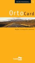 MINIMANUAL 1 - ORTOCARD catala | 9788498041989 | Badia Amat, Rosa Maria | Llibres Parcir | Librería Parcir | Librería online de Manresa | Comprar libros en catalán y castellano online