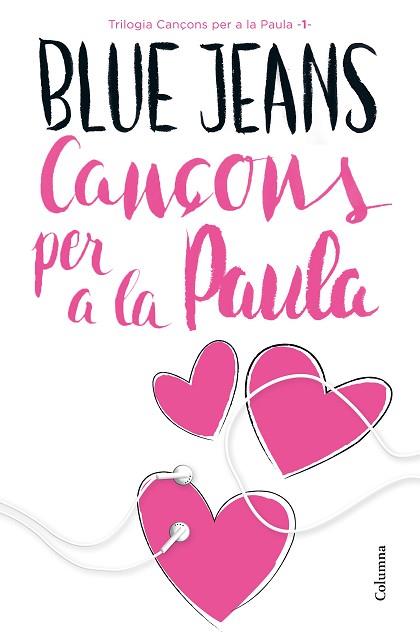 CANÇONS PER A LA PAULA | 9788466421454 | BLUE JEANS | Llibres Parcir | Llibreria Parcir | Llibreria online de Manresa | Comprar llibres en català i castellà online