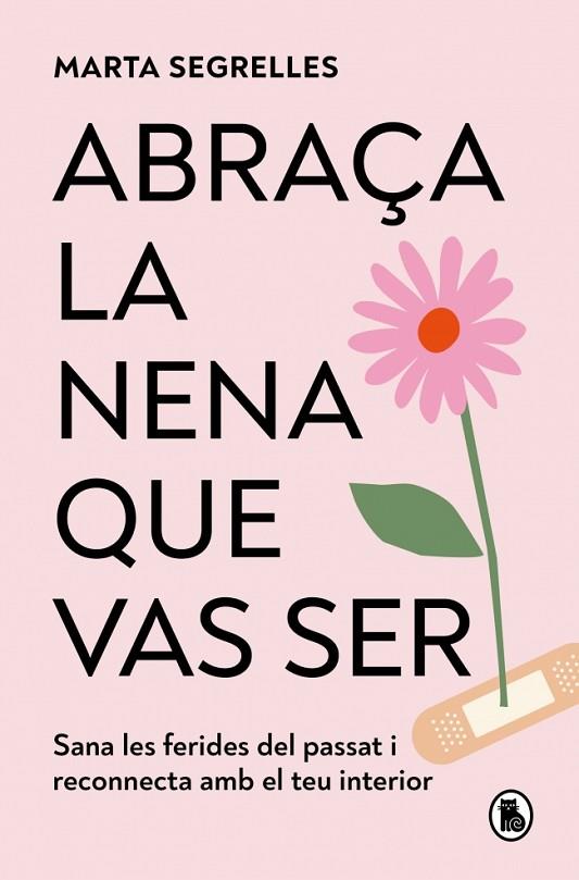 ABRAÇA LA NENA QUE VAS SER | 9788402430915 | SEGRELLES, MARTA | Llibres Parcir | Llibreria Parcir | Llibreria online de Manresa | Comprar llibres en català i castellà online