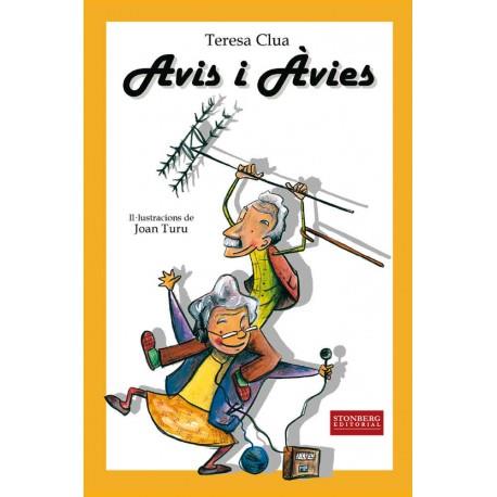 AVIS I ÀVIES | 9788493858032 | TERESA CLUA - JOAN TURU | Llibres Parcir | Llibreria Parcir | Llibreria online de Manresa | Comprar llibres en català i castellà online