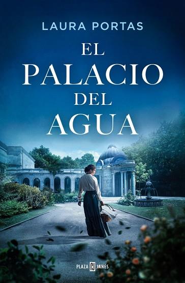 EL PALACIO DEL AGUA | 9788401036620 | PORTAS, LAURA | Llibres Parcir | Llibreria Parcir | Llibreria online de Manresa | Comprar llibres en català i castellà online