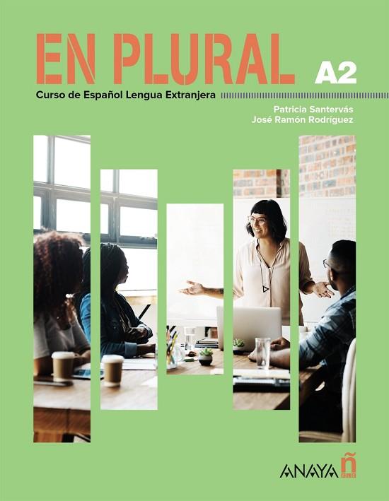 EN PLURAL A2 | 9788414339909 | SANTERVÁS GONZÁLEZ, PATRICIA/RODRÍGUEZ MARTÍN, JOSÉ RAMÓN | Llibres Parcir | Librería Parcir | Librería online de Manresa | Comprar libros en catalán y castellano online