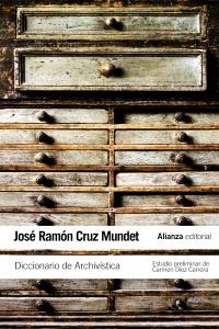 DICCIONARIO DE ARCHIVISTICA bolsillo | 9788420652856 | CRUZ MUNDET JOSE RAMON | Llibres Parcir | Librería Parcir | Librería online de Manresa | Comprar libros en catalán y castellano online