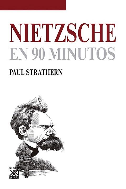 NIETZSCHE EN 90 MINUTOS | 9788432316616 | STRATHERN, PAUL | Llibres Parcir | Librería Parcir | Librería online de Manresa | Comprar libros en catalán y castellano online