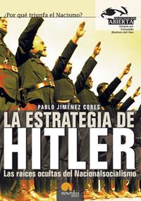 LA ESTRATEGIA DE HITLER | 9788497630931 | JIMENEZ CORES | Llibres Parcir | Librería Parcir | Librería online de Manresa | Comprar libros en catalán y castellano online