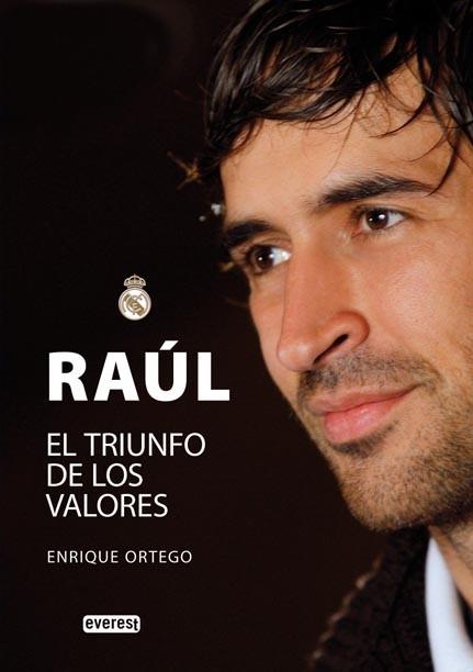 RAUL TRIUNFO DE LOS VALORES | 9788444102535 | ORTEGO ENRIQUE | Llibres Parcir | Llibreria Parcir | Llibreria online de Manresa | Comprar llibres en català i castellà online