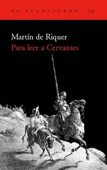 PARA LEER A CERVANTES | 9788496136205 | MARTI DE RIQUER | Llibres Parcir | Librería Parcir | Librería online de Manresa | Comprar libros en catalán y castellano online