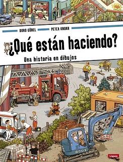 ¿ QUÉ ESTÁN HACIENDO ? (BUSCA Y ENCUENTRA INFANTIL) | 9788496646971 | GÖBEL, DORO/KNORR, PETER | Llibres Parcir | Llibreria Parcir | Llibreria online de Manresa | Comprar llibres en català i castellà online