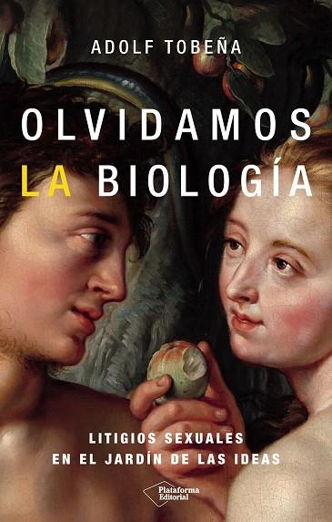OLVIDAMOS LA BIOLOGÍA | 9791387813451 | TOBEÑA, ADOLF | Llibres Parcir | Llibreria Parcir | Llibreria online de Manresa | Comprar llibres en català i castellà online