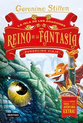 LA ISLA DE LOS DRAGONES DEL REINO DE LA FANTASÍA. DUODÉCIMO VIAJE | 9788408215349 | STILTON, GERONIMO | Llibres Parcir | Llibreria Parcir | Llibreria online de Manresa | Comprar llibres en català i castellà online