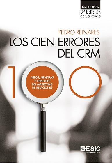 LOS CIEN ERRORES DEL CRM | 9788417024369 | REINARES, PEDRO | Llibres Parcir | Librería Parcir | Librería online de Manresa | Comprar libros en catalán y castellano online