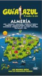 ALMERÍA | 9788416408252 | MONREAL, MANUEL | Llibres Parcir | Librería Parcir | Librería online de Manresa | Comprar libros en catalán y castellano online