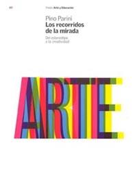 RECORRIDOS DE LA MIRADA | 9788449312786 | PARINI | Llibres Parcir | Llibreria Parcir | Llibreria online de Manresa | Comprar llibres en català i castellà online