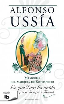 Lo que dios ha unido que no lo separe mamá. | 9788498726206 | Ussia Muñoz-seca, Alfonso | Llibres Parcir | Librería Parcir | Librería online de Manresa | Comprar libros en catalán y castellano online