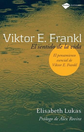 VIKTOR E FRANKI EL SENTIDO DE LA VIDA | 9788496981249 | LUKAS ELISABETH | Llibres Parcir | Librería Parcir | Librería online de Manresa | Comprar libros en catalán y castellano online
