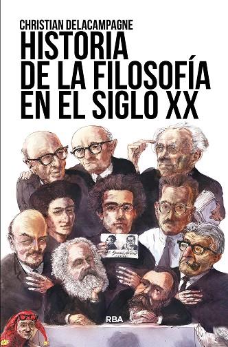 HISTORIA DE LA FILOSOFÍA EN EL SIGLO XX | 9788411320375 | DELACAMPAGNE, CHRISTIAN | Llibres Parcir | Llibreria Parcir | Llibreria online de Manresa | Comprar llibres en català i castellà online