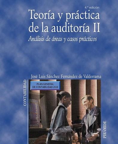 TEORIA Y PRACTICA DE LA AUDITORIA II Analisis areas casos p | 9788436822649 | SANCHEZ FERNANDEZ DE VALDERRAMA JOSE LUIS | Llibres Parcir | Librería Parcir | Librería online de Manresa | Comprar libros en catalán y castellano online