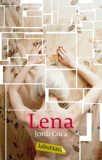 LENA labutxaca | 9788496863729 | COCA JORDI | Llibres Parcir | Llibreria Parcir | Llibreria online de Manresa | Comprar llibres en català i castellà online