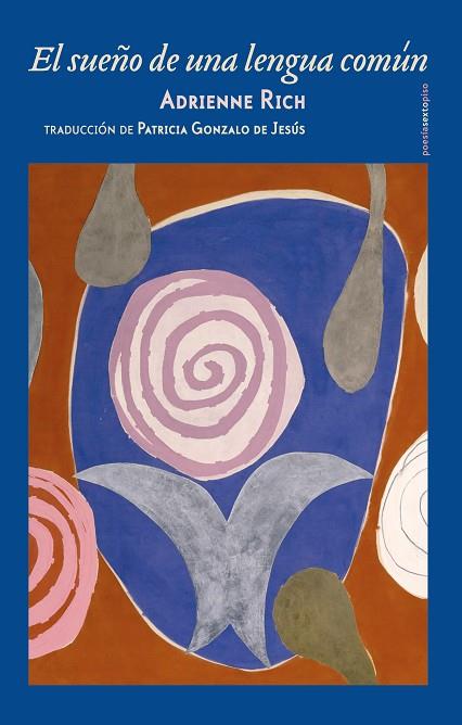 EL SUEÑO DE UNA LENGUA COMÚN | 9788417517502 | RICH, ADRIENNE | Llibres Parcir | Llibreria Parcir | Llibreria online de Manresa | Comprar llibres en català i castellà online