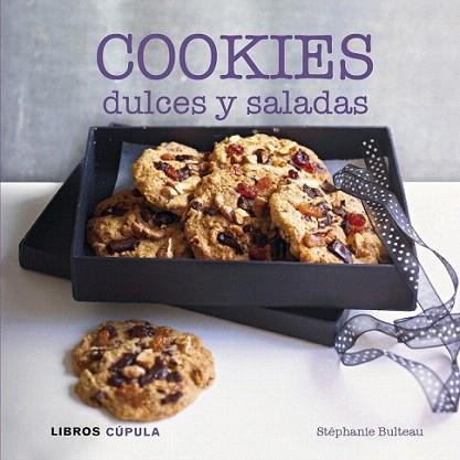 Cookies dulces y saladas | 9788448007089 | Stéphanie Bulteau | Llibres Parcir | Llibreria Parcir | Llibreria online de Manresa | Comprar llibres en català i castellà online
