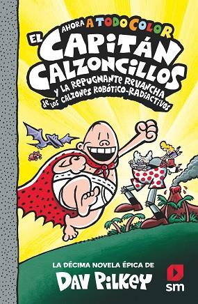 CACC.10 EL CAP. CALZ. Y LA REPUGNANTE R | 9788413924267 | PILKEY, DAV | Llibres Parcir | Llibreria Parcir | Llibreria online de Manresa | Comprar llibres en català i castellà online
