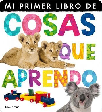 Cosas que aprendo | 9788408033066 | Little Tiger Press | Llibres Parcir | Llibreria Parcir | Llibreria online de Manresa | Comprar llibres en català i castellà online