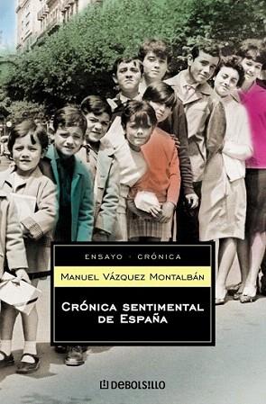 CRONICA SENTIMENTAL DE ESPAÐA | 9788497594462 | VAZQUEZ MONTALBAN | Llibres Parcir | Llibreria Parcir | Llibreria online de Manresa | Comprar llibres en català i castellà online