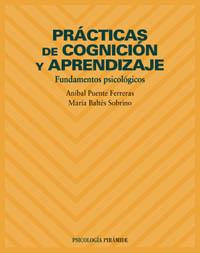 PRACTICAS DE COGNICION Y APRENDIZAJE | 9788436816358 | PUENTE | Llibres Parcir | Llibreria Parcir | Llibreria online de Manresa | Comprar llibres en català i castellà online