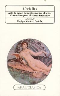 EL ARTE DE AMAR REMEDIOS CONTRA AMOR COSMETICOS ROSTRO FEME | 9788476002506 | OVIDIO | Llibres Parcir | Librería Parcir | Librería online de Manresa | Comprar libros en catalán y castellano online