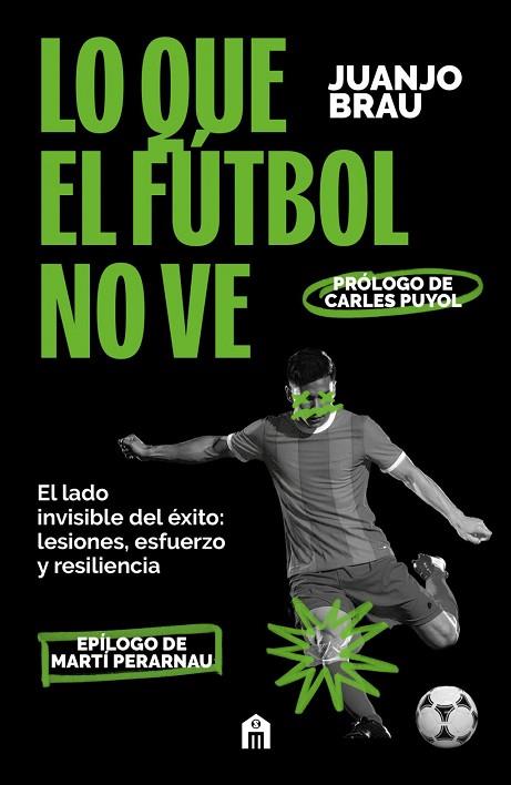 LO QUE EL FÚTBOL NO VE | 9791259577481 | BRAU, JUANJO | Llibres Parcir | Librería Parcir | Librería online de Manresa | Comprar libros en catalán y castellano online