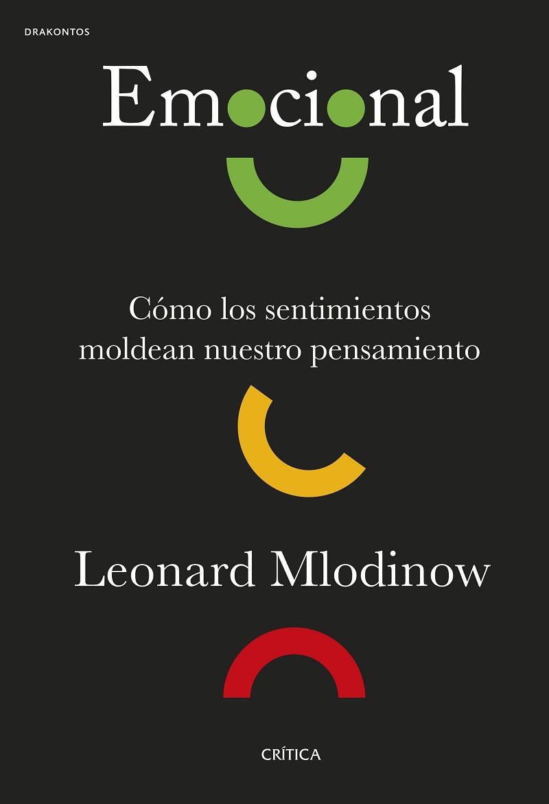 EMOCIONAL | 9788491995074 | MLODINOW, LEONARD | Llibres Parcir | Llibreria Parcir | Llibreria online de Manresa | Comprar llibres en català i castellà online