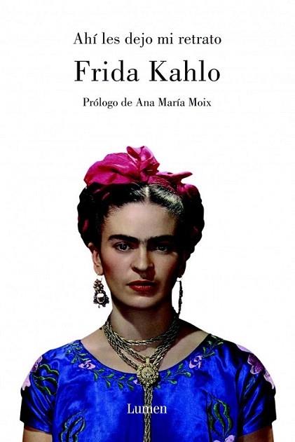AHI LES DEJO MI RETRATO | 9788426415134 | FRIDA KAHLO | Llibres Parcir | Librería Parcir | Librería online de Manresa | Comprar libros en catalán y castellano online