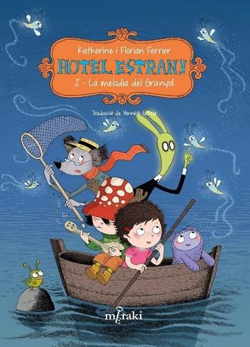 HOTEL ESTRANY - VOL. 2 | 9788412899955 | KATHERINE FERRIER/FLORIAN FERRIER | Llibres Parcir | Librería Parcir | Librería online de Manresa | Comprar libros en catalán y castellano online