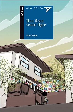 UNA FESTA SENSE TIGRE | 9788447928200 | ENRICH MURT, MARIA | Llibres Parcir | Llibreria Parcir | Llibreria online de Manresa | Comprar llibres en català i castellà online