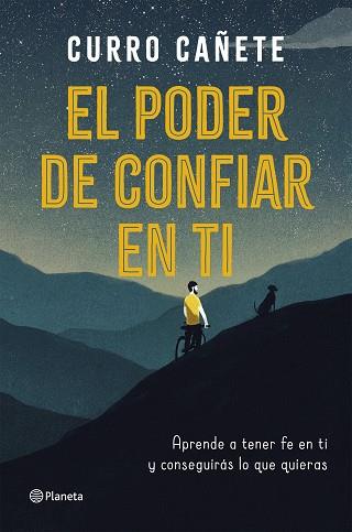 EL PODER DE CONFIAR EN TI | 9788408205630 | CAÑETE, CURRO | Llibres Parcir | Llibreria Parcir | Llibreria online de Manresa | Comprar llibres en català i castellà online